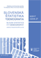 Slovenská štatistika a demografia 3/2017 / Slovak Statistics and Demography 3/2017