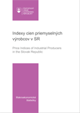 Indexy cien priemyselných výrobcov v SR