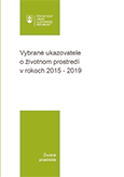 Vybrané ukazovatele o životnom prostredí v rokoch 2015 - 2019